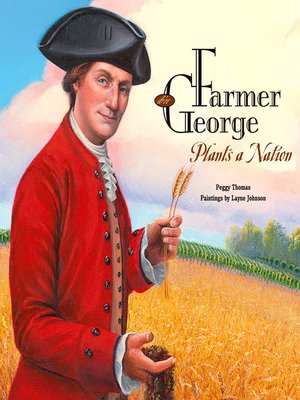 cover image of Farmer George Plants a Nation